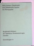 Lehmann, Hans-Ulrich - Wols, Janssen, Gieraltowski: drei künstlerische Aspekte der Photographie