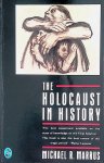Marrus, Michael R. - The Holocaust in History