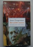 Zwagerman, Joost - Het wilde westen / Nederland 2001-2002