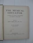 Greig, John - The Musical Educator. A Library of Musical Instruction by Eminent Specialists.Volume the fifth.