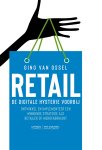 Gino Van Ossel 233423 - Retail - De digitale hysterie voorbij Ontwikkel en implementeer een winnende strategie als retailer of merkfabrikant