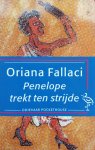 Fallaci, Oriana - Penelope trekt ten strijde