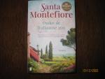 Montefiore, Santa - Onder de Italiaanse zon / Een verhaal over verloren liefde en nieuwe kansen tegen de achtergrond van het prachtige Toscane