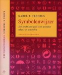 Treebus, Karel F. - Symbolenwijzer: Een praktische gids voor gedrukte tekens en Symbolen