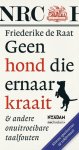 Friederike de Raat - Geen hond die ernaar kraait