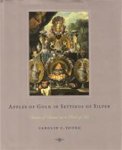 Carolin C. Young - Apples of gold in settings of silver
