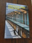 BNA - Architecten 2009/2010. Informatie voor opdrachtgevers BNA Gebouw van het jaar 2009