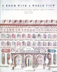 Potter, James E. - A Room with a World View: 50 Years of Inter-continental Hotels and Its People: 1946-1966