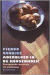 P. Roobjee - Aderbloed in de kousenhoek
