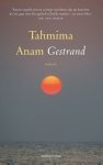 Tahmima Anam - Bengalese trilogie 3 - Gestrand