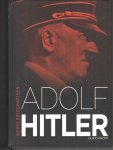 Guido Knopp - Adolf Hitler