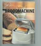  - Broodmachine- da's pas koken