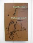 Jonckheere, Karel (red.) - Uit het nest geroofd. Ongebundelde poëzie bijeengebracht en tweemaal ingeleid door Karel Jonckheere.