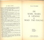Henri Chambre - De karl Marx Alenine et Mao tse toung Henri Chambre - De karl Marx Alenine et Mao tse toung