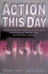 Erskine, Ralph & Michael Smith - Action This Day