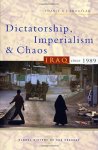 Abdullah, Thabit A. J. - Dictatorship, Imperialism and Chaos: Iraq Since 1989