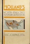 Jitta, J. - Holland's Modern Renascence: Facts, Figures and Proportions