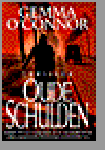 O'Connor, G. - Oude schulden / druk 1