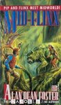 Alan Dean Foster - Pip and Flinx. Book 6: Mid-Flinx
