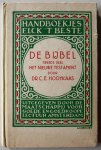 Hooykaas C E - Handboekjes Elck 't beste  De Bijbel tweede deel Het Nieuwe Testament
