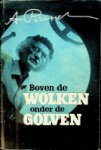 Piccard, A - Boven de wolken onder de golven