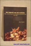 PEETERS, Evert. - labyrint van het verleden. Natie, vrijheid en geweld in de Belgische geschiedschrijving.