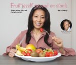 Julia Kang 104304 - Fruit jezelf gezond en slank ervaar zelf het effect van fruit als maaltijd!