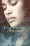 Matthee, Dalene - Droombos