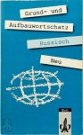 Annabella Karlovska, Rainer Rauch - Grund- und Aufbauwortschatz Russisch