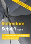 Sweek NL & BE - Het Rotterdam Schrijft Boek 55 gerse verhalen over Rotterdam, door Rotterdammers