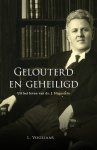 Vogelaar, L. - Vogelaar, L.-Gelouterd en geheiligd (nieuw)
