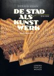 Olsen, Donald - De stad als kunstwerk 1814-1914