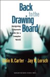 Carter, Colin B., Lorsch, Jay W. - Back to the Drawing Board