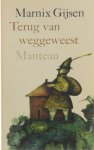 Marnix Gijsen - Terug van weggeweest
