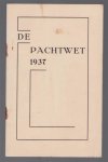 Homan, J. - De pachtwet 1937