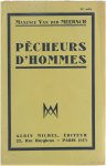 Maxence Van Der Meersch - Pêcheurs d'hommes Maxence Van Der Meersch - Pêcheurs d'hommes