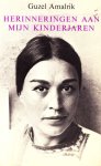 Guzel Amalrik - Herinneringen aan mijn kinderjaren