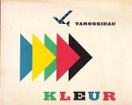 Elffers, Dick (ontwerp); B. Majorick (tekst) - Kleur - La couleur