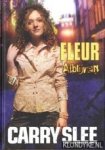 Slee, Carry - Fleur