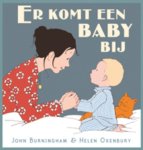 John Burningham - Er komt een baby bij