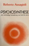 Roberto Assagioli - Psychosynthese