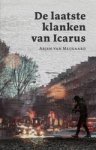 Arjen van Meijgaard - De laatste klanken van Icarus