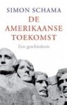 Schama, Simon - De Amerikaanse toekomst