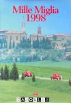 Gianfranco Bertoli, e.a. - Mille Miglia 1998
