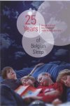  - 25 Years Of Belgian Sleep