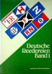Detlefsen, Gert Uwe - Deutsche Reedereien Band 1