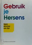 Jan-Willem van den Brandhof - Gebruik je Hersens werk slimmer, win tijd