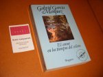 Marquez, Gabriel Garcia - El Amor en los Tempos del Colera