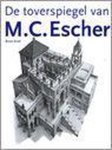 Bruno Ernst, Ireen Niessen - De toverpiegel van Maurits Cornelis Escher