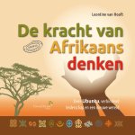 Leontine Hooft - De Kracht Van Afrikaans Denken